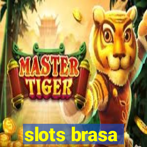 slots brasa